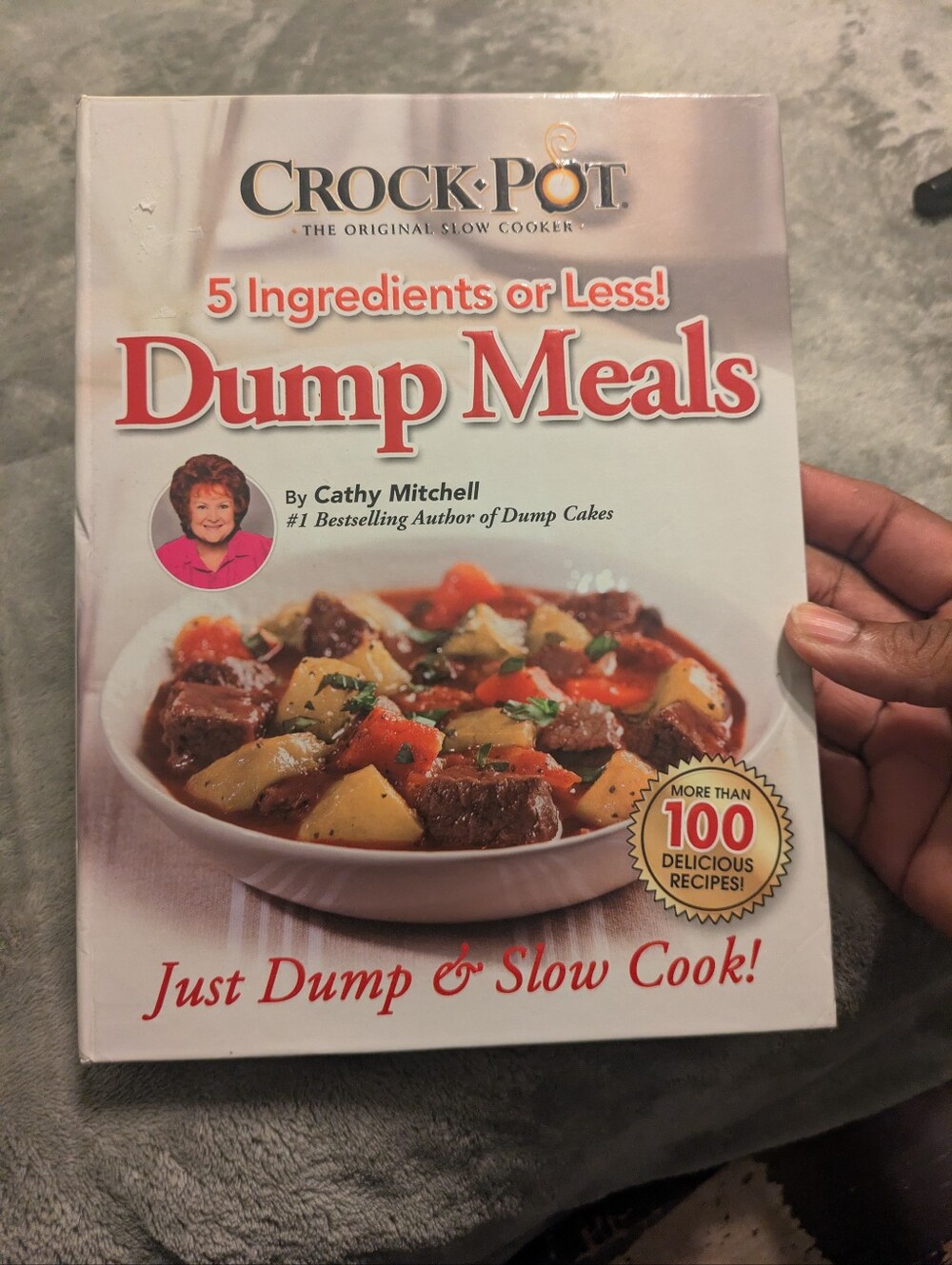 Crock-Pot 5 Ingredients or Less Dump Meals Cookbook Hardcover Spiral Bound 100+